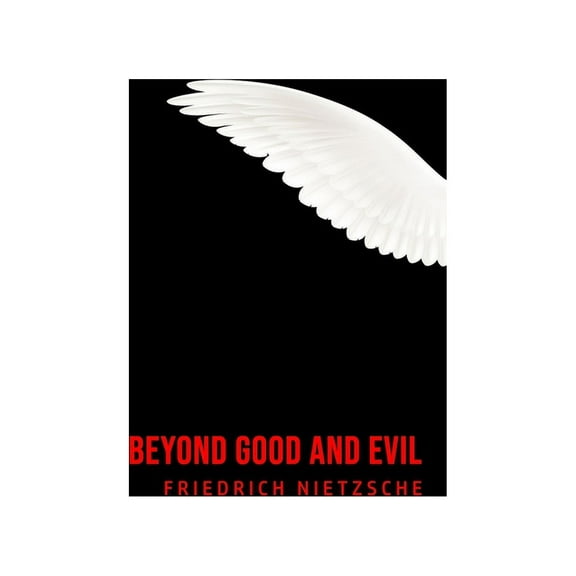 Beyond Good and Evil, (Paperback)
