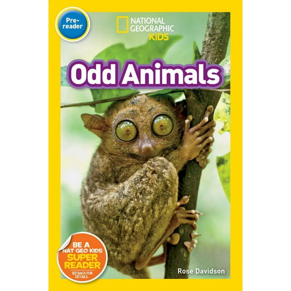 National Geographic Kids Readers Odd Animals (National Geographic Kids Readers, Pre-Reader), (Paperback)