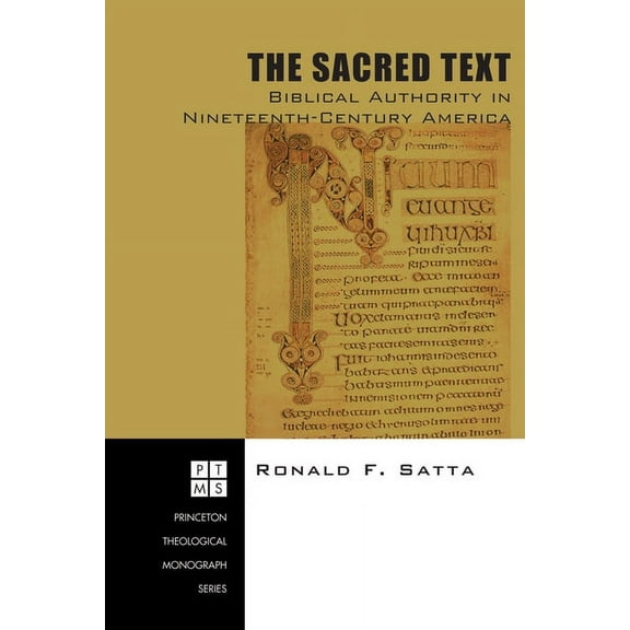 Princeton Theological Monograph: The Sacred Text (Paperback)