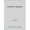 The Spirit of Seabiscuit [Hardcover - Used]