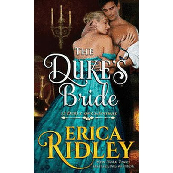 12 Dukes of Christmas The Duke's Bride, Book 6, (Paperback)