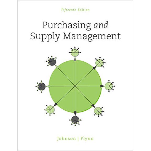 Pre-Owned Purchasing and Supply Management (Hardcover) by P. Fraser Johnson, Anna Flynn