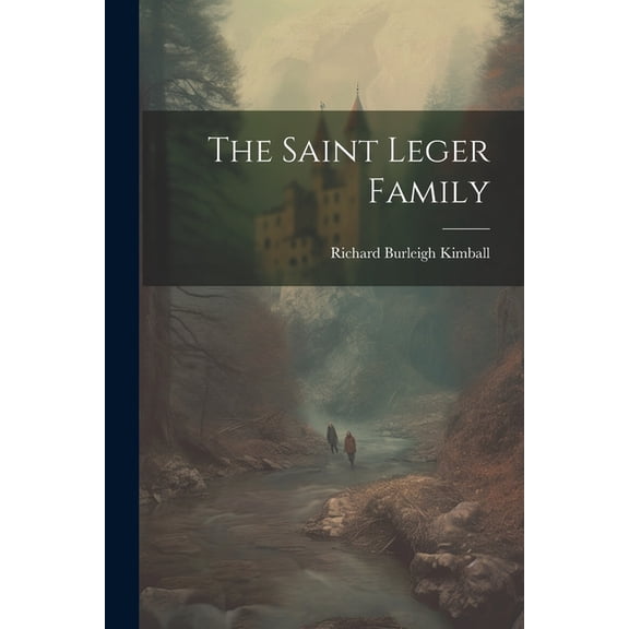 The Saint Leger Family (Paperback)