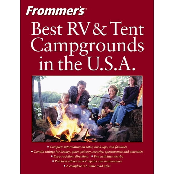 Pre-Owned Frommer's Best RV and Tent Campgrounds in the U.S.A. (Paperback) 0764559699 9780764559693