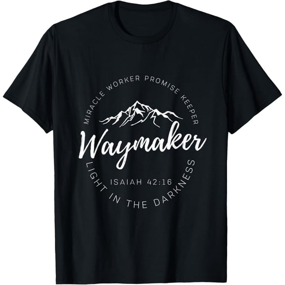 Way Maker Waymaker Miracle Worker Promise Keeper Christian T-Shirt