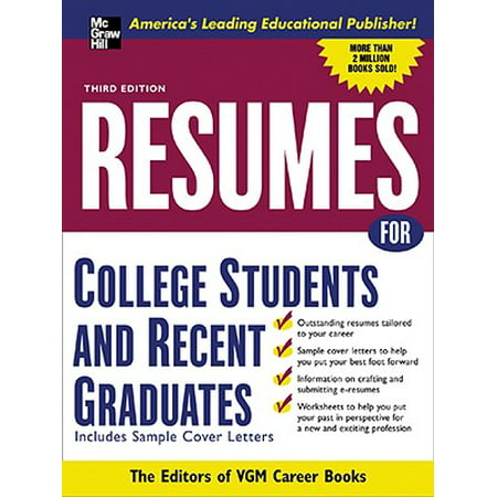 Resumes for College Students and Recent Graduates -