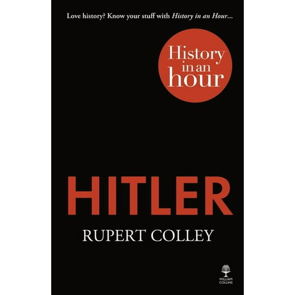 Hitler: History in an Hour, (Paperback)
