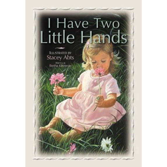 Pre-Owned I Have Two Little Hands (Hardcover) 1590381823 9781590381823
