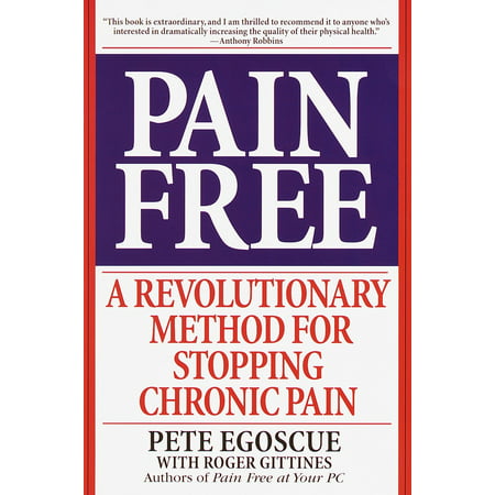 Pain Free : A Revolutionary Method for Stopping Chronic (Best Medication For Chronic Pain)
