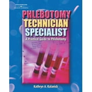 Angle View: Phlebotomy Technician Specialist (Medical Lab Technician Solutions to Enhance Your Courses!), Used [Paperback]