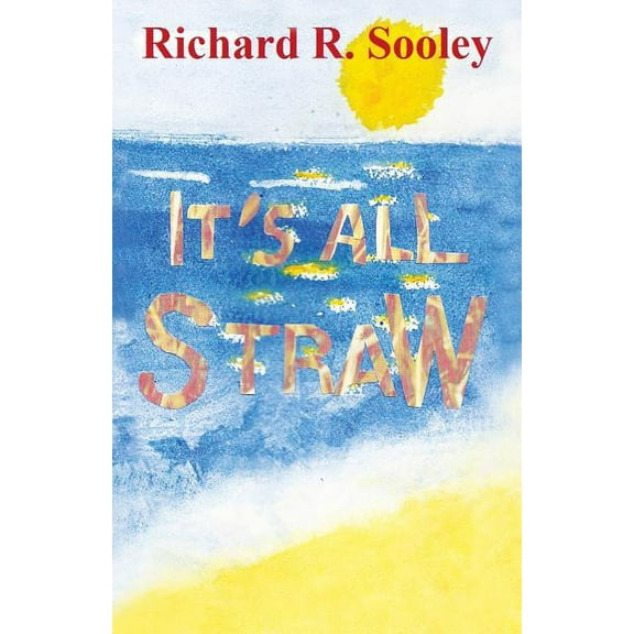 It's All Straw, (Paperback)
