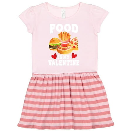 

Inktastic Valentine s Day Food is My Valentine Gift Toddler Girl Dress