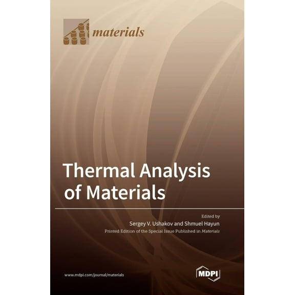 Thermal Analysis of Materials, (Hardcover)