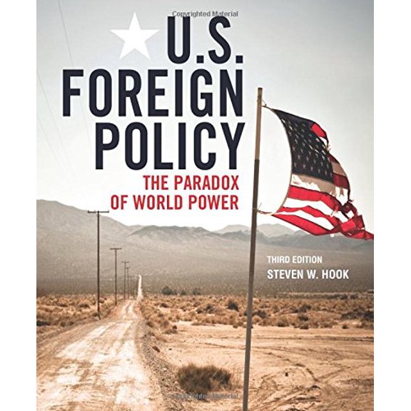 Pre-Owned U.S. Foreign Policy: The Paradox of World Power (Paperback) 1604266090 9781604266092
