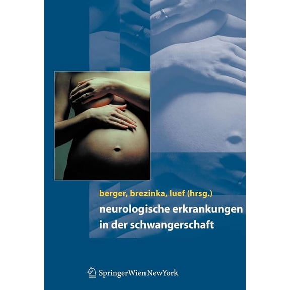 Neurologische Erkrankungen in Der Schwangerschaft, (Hardcover)