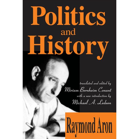 Politics and History, (Paperback)