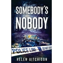 Somebody's Nobody, (Paperback)