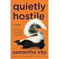 thumbnail image 1 of Quietly Hostile: Essays, 1 of 2