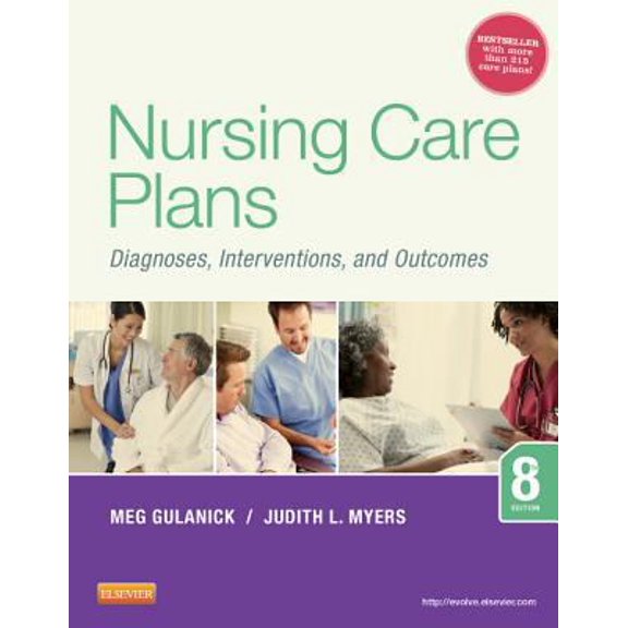 Pre-Owned Nursing Care Plans: Diagnoses, Interventions, and Outcomes (Paperback) by Meg Gulanick, Judith L Myers