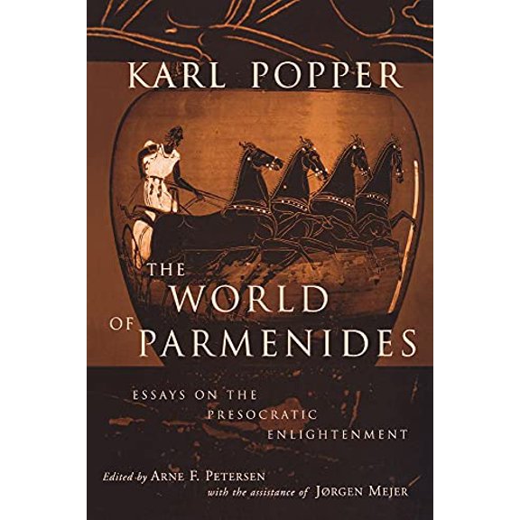 Pre-Owned The World of Parmenides: Essays on the Presocratic Enlightenment, 9780415237307, 0415237300, Paperback,