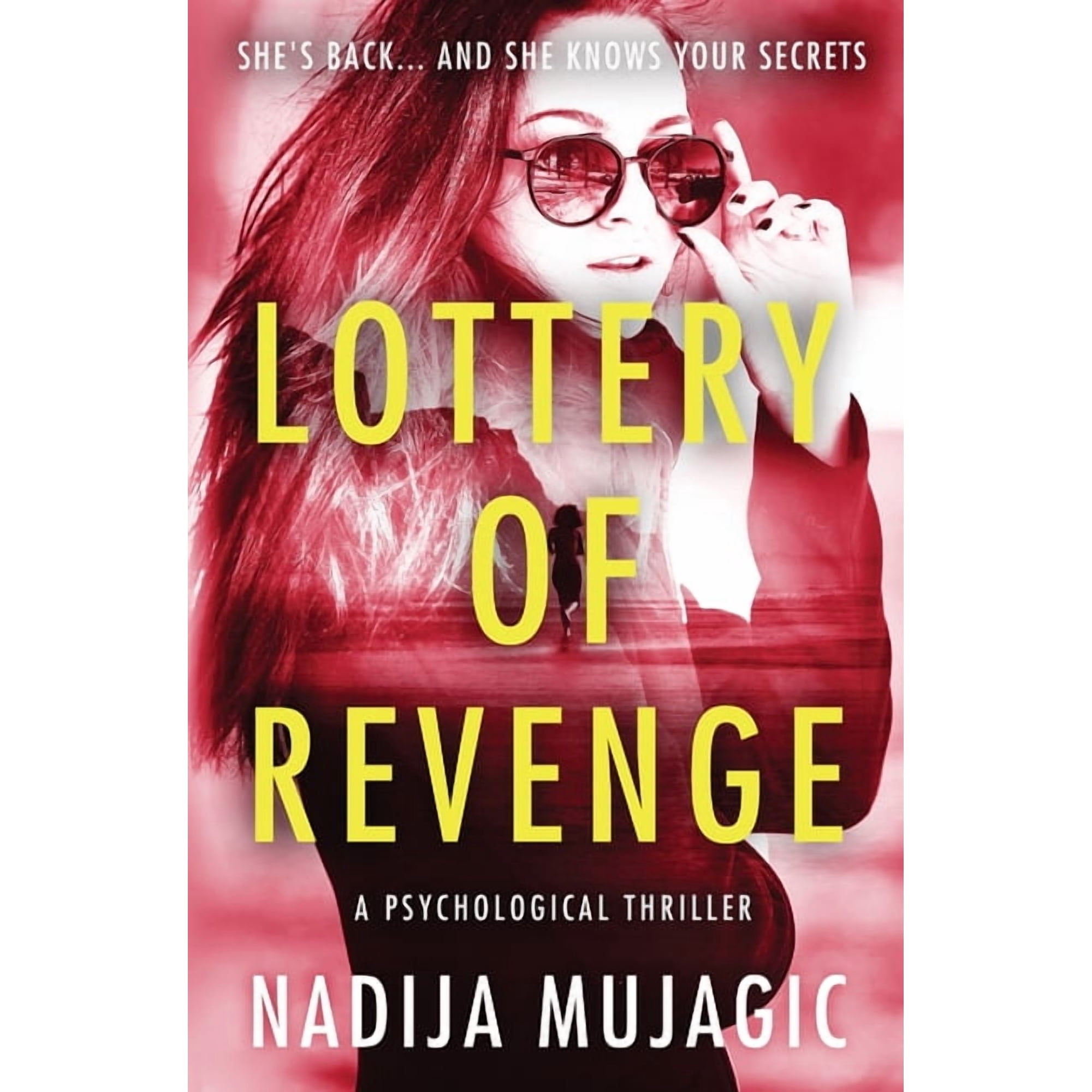 Lottery Lottery of Revenge: A Psychological Thriller Book 3 (Paperback)