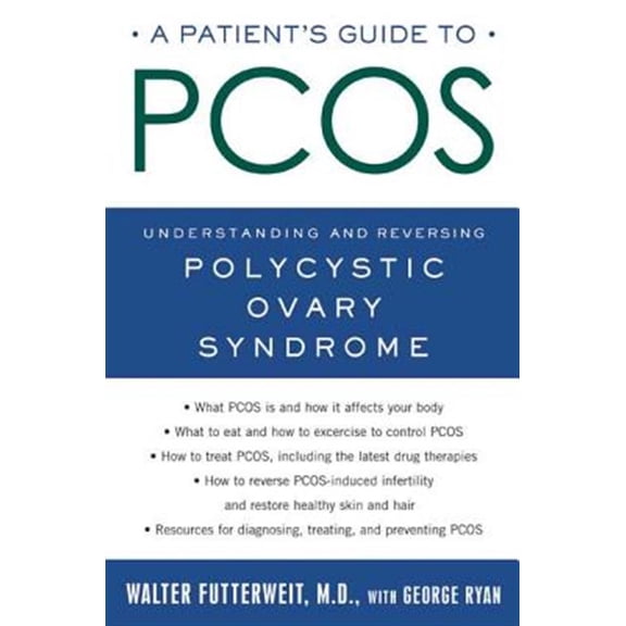 Pre-Owned A Patient's Guide to Pcos: Understanding--And Reversing--Polycystic Ovary Syndrome (Paperback) 0805078282 9780805078282