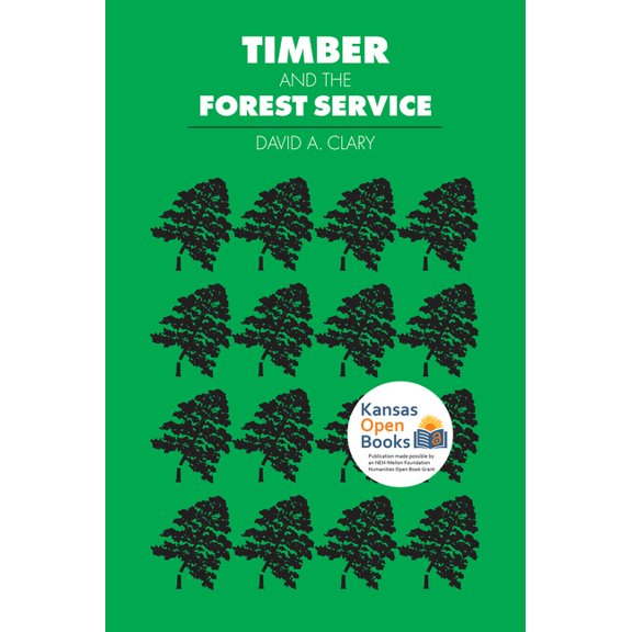 Development of Western Resources (Paperb Timber and the Forest Service (PB), (Paperback)