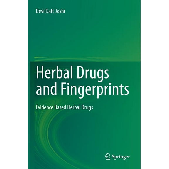 Herbal Drugs and Fingerprints: Evidence Based Herbal Drugs, (Hardcover)