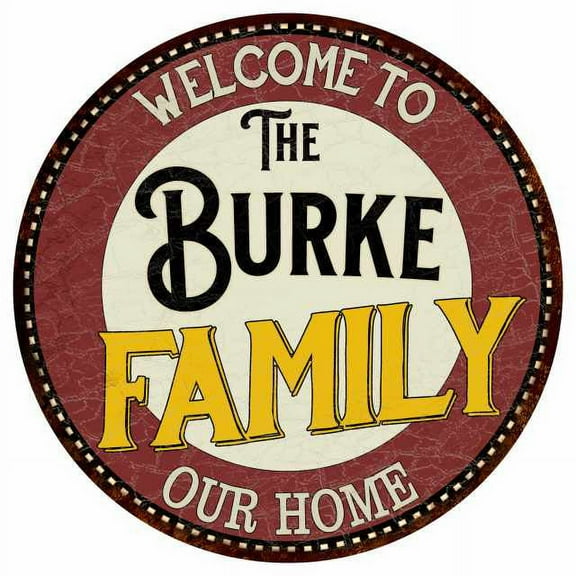 The Burke Family 14" Round Metal Sign Kitchen Game Room Decor 100140038230