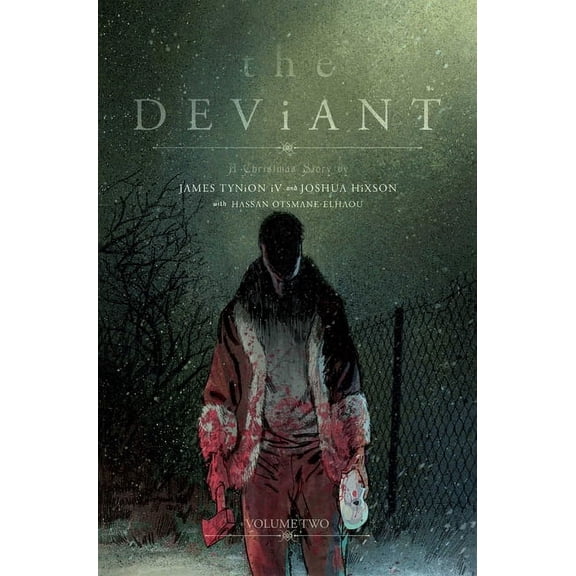 Deviant The Deviant Vol. 2, Book 2, (Paperback)
