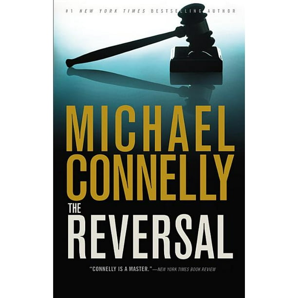 Lincoln Lawyer Novel The Reversal (Series 3) (Hardcover) Walmart