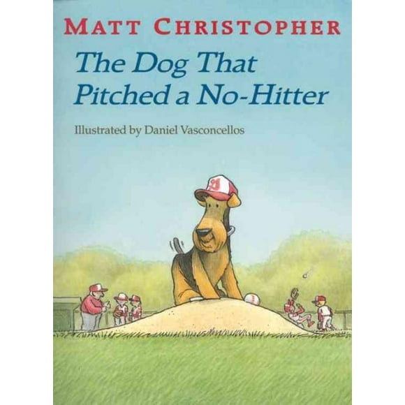 Dog That Pitched a No-hitter, Matt Christopher Paperback
