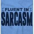 thumbnail image 2 of Fluent in Sarcasm Funny Attitude Men's Graphic T Shirt Tees Brisco Brands X, 2 of 6