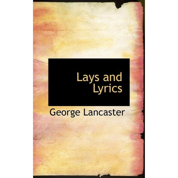 Lays and Lyrics (Hardcover)
