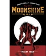 thumbnail image 1 of Pre-Owned Moonshine Volume 2: Misery Train (Paperback) 153430827X 9781534308275, 1 of 2