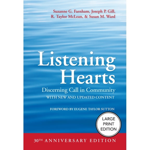 Listening Hearts: Discerning Call in Community (30th Anniversary Edition), (Paperback)