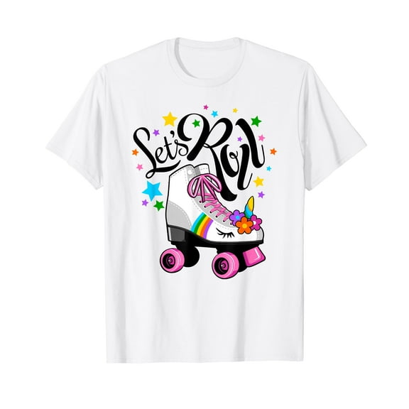 Let's Roll Unicorn. Roller Skate fun party girl's T-Shirt