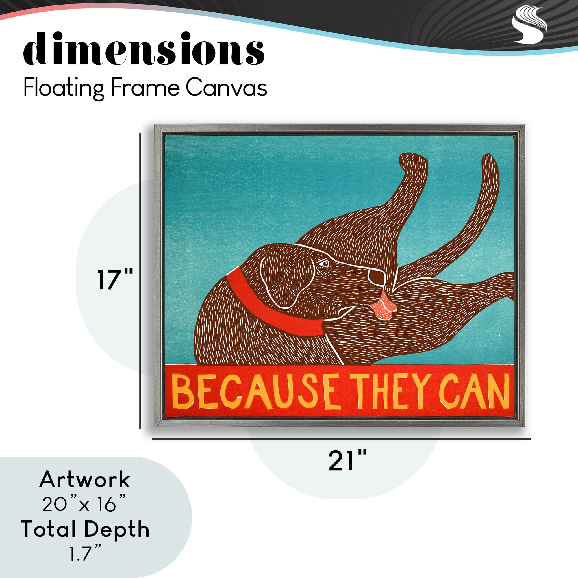 Because They Can Funny Dog Gray Framed Floater Canvas Wall Art, design by Stephen Huneck