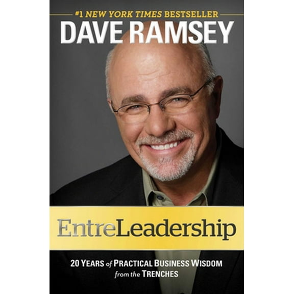 Pre-Owned Entreleadership: 20 Years of Practical Business Wisdom from the Trenches (Hardcover) 1451617852 9781451617856