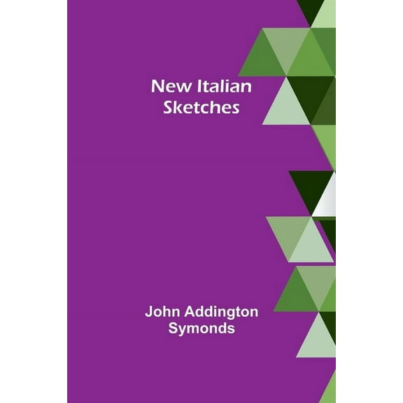 New Italian sketches, (Paperback)