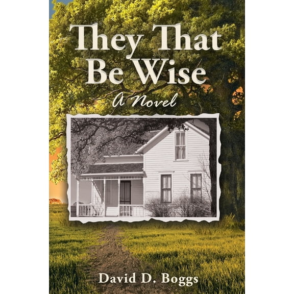 They That Be Wise, (Paperback)