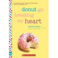 thumbnail image 1 of Donut Go Breaking My Heart, Suzanne Nelson Paperback, 1 of 1