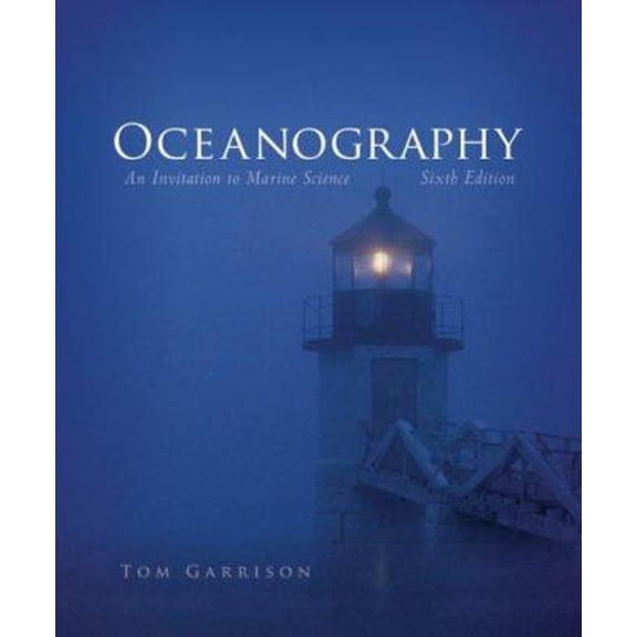 Pre-Owned Oceanography: An Invitation to Marine Science (with CengageNOW Printed Access Card) (Available Titles CengageNOW) (Hardcover) 0495112860 9780495112860
