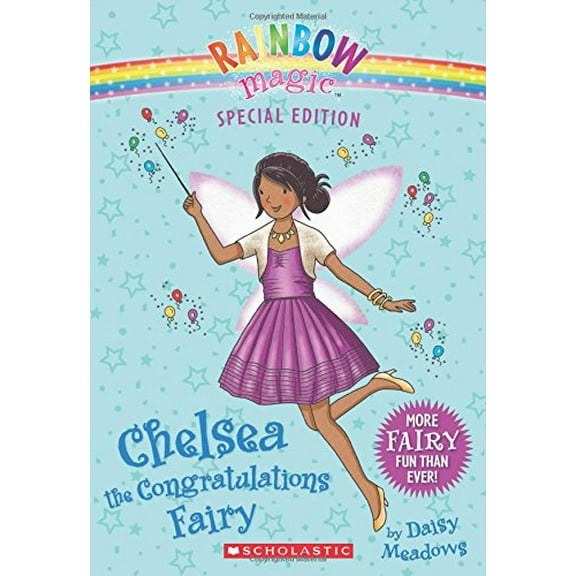 Pre-Owned Chelsea the Congratulations Fairy (Rainbow Magic Special Edition) Paperback