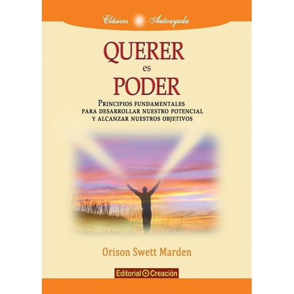 Querer es poder (Paperback)