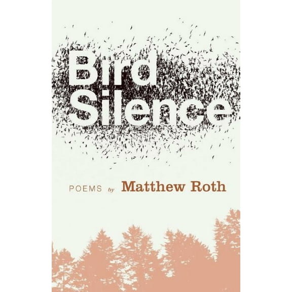Bird Silence (Paperback)