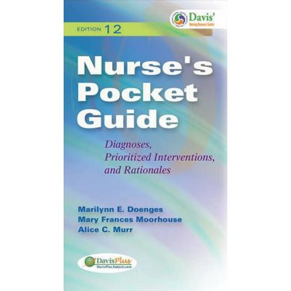 Pre-Owned Nurse's Pocket Guide: Diagnoses, Prioritized Interventions, and Rationales (Paperback) 0803622341 9780803622340