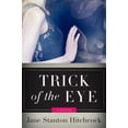 thumbnail image 4 of Trick of the Eye: A Novel, 4 of 4