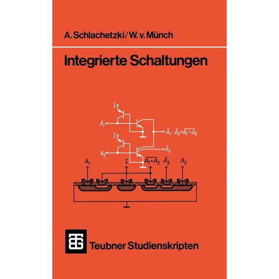 Teubner Studienskripte Technik Integrierte Schaltungen, (Paperback)