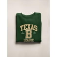 thumbnail image 3 of Texas B League Sport Style Sweatshirt Men -Image by Shutterstock, Male Small, 3 of 4